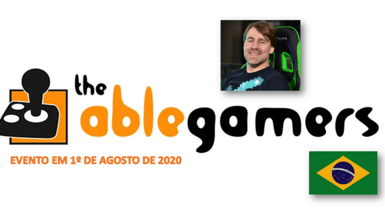 AbleGamersBR: Conheça A Ação E O Evento De Gameplays Com Streamers e YouTubers